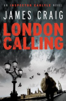 London Calling - James Craig