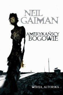 Amerykańscy Bogowie - Neil Gaiman