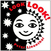 Look, Look! - Peter Linenthal