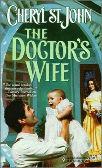 The Doctor's Wife - Cheryl St.John