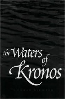 The Waters of Kronos - Conrad Richter