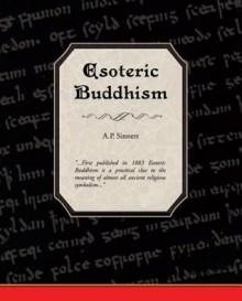 Esoteric Buddhism (eBook) - A P Sinnett