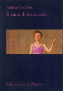 Il cane di terracotta - Andrea Camilleri