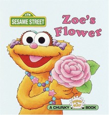 Zoe's Flower - David Prebenna, Beverly Kline