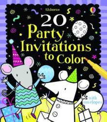 20 Party Invitations to Color - Candice Whatmore