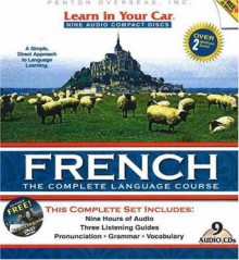 Learn in Your Car French: The Complete Language Course [With GuidebookWith CD Wallet] - Henry N. Raymond