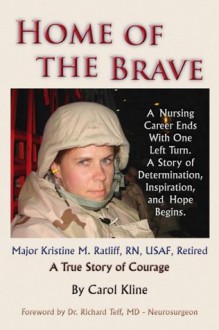 Home Of the Brave - Carol Kline