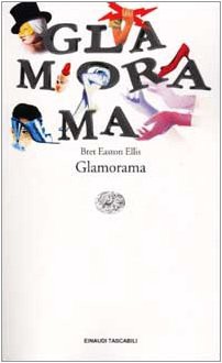 Glamorama - Bret Easton Ellis