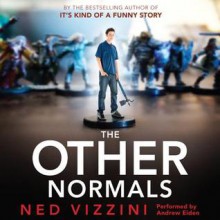 The Other Normals (Audio) - Ned Vizzini, Andrew Eiden