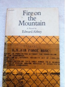 Fire on the Mountain - Edward Abbey