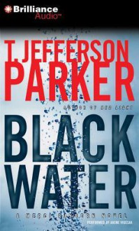 Black Water - T. Jefferson Parker, Aasne Vigesaa