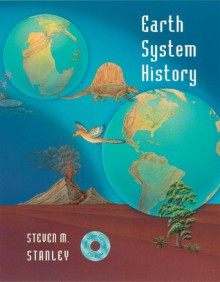 Earth System History & Student CD-ROM: With Student CD-ROM - Steven M. Stanley