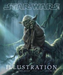 Star Wars Art: Illustration (Limited Edition) - Steven Heller, Howard Roffman