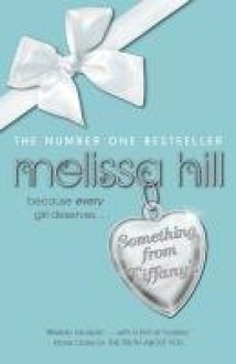 Something from Tiffany's - Melissa Hill