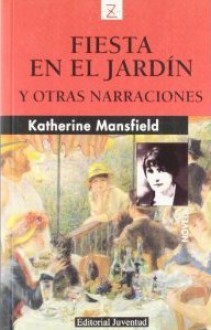 Una Fiesta en el Jardin - Katherine Mansfield