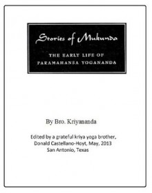 Stories of Mukunda - Swami Kriyananda