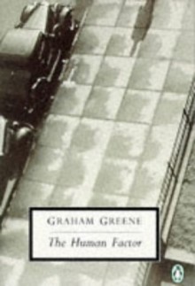 The Human Factor - Graham Greene