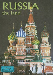 Russia: The Land - Greg Nickles