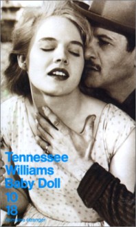 Baby Doll - Tennessee Williams