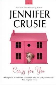 Crazy For You - Jennifer Crusie