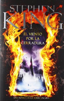 El Viento Por La Cerradura (EXITOS) - STEPHEN KING, JOSE OSCAR; HERNANDEZ SENDIN