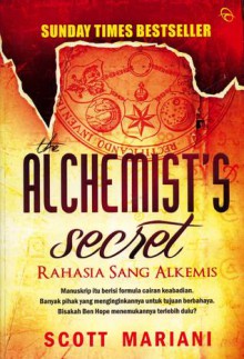 Rahasia Sang Alkemis [The Alchemist's Secret] - Scott Mariani, Lulu Fitri Rahman