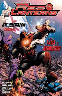 Red Lanterns #2: Stormwatch contra... ¡La rabia de Atrocitus! - Peter Milligan