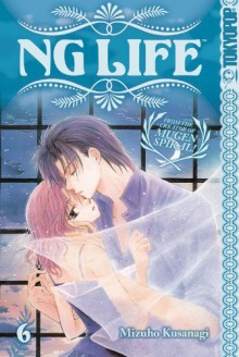 NG Life, Vol. 6 - Mizuho Kusanagi