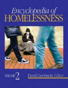 Encyclopedia of Homelessness, 2 Volume Set - David Levinson