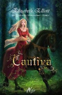 Cautiva (Remmington, #4) - Elizabeth Elliott