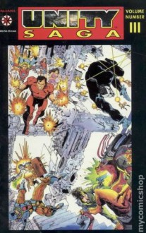 Unity Saga Volume 3 - Bob Layton, Jim Shooter