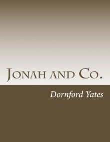 Jonah and Co. - Dornford Yates