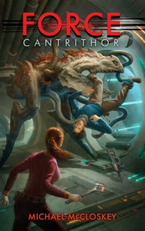 Force Cantrithor - Michael McCloskey