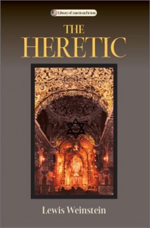 The Heretic - Lewis M. Weinstein