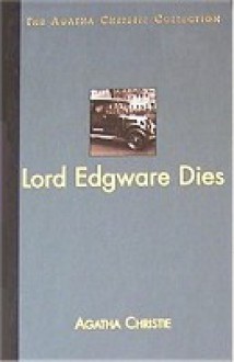 Lord Edgware Dies - Agatha Christie