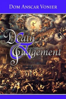 Death and Judgement - Anscar Vonier