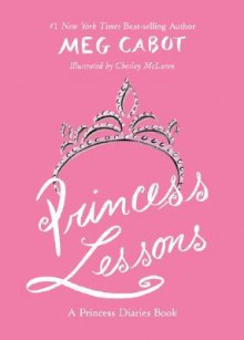 Princess Lessons - Chesley McLaren, Meg Cabot