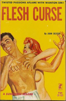 Flesh Curse - John Dexter