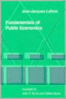 Fundamentals of Public Economics - Jean-Jacques Laffont