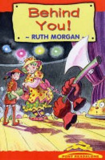 Behind You (Pont Readalone) - Ruth Morgan, Chris Glyn