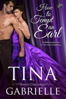 How to Tempt an Earl - Tina Gabrielle