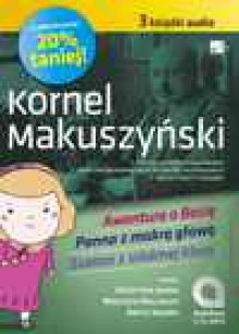 Kornel Makuszyński - pakiet audio - Kornel Makuszyński