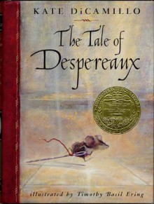 The Tale of Despereaux - Kate DiCamillo