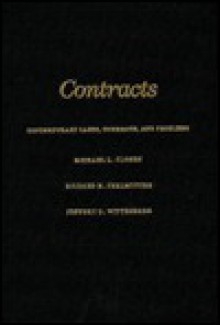 Contracts: Contemporary Cases, Comments and Problems - Michael L. Closen, Richard M. Perlmutter, Jeffrey D. Wittenberg