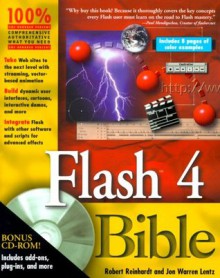 Flash 4 Bible - Robert Reinhardt, Jon Warren Lentz