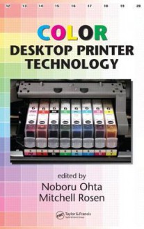 Color Desktop Printer Technology - Noboru Ohta