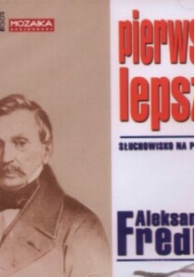 Pierwsza lepsza - Aleksander Fredro