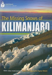 The Missing Snows of Kilimanjaro - Rob Waring