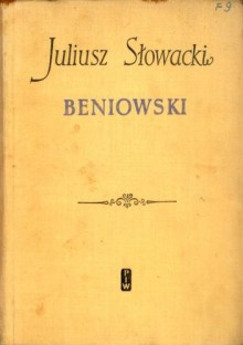 Beniowski - Juliusz Słowacki