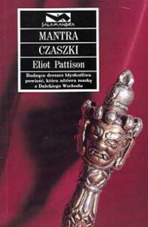 Mantra czaszki - Eliot Pattison